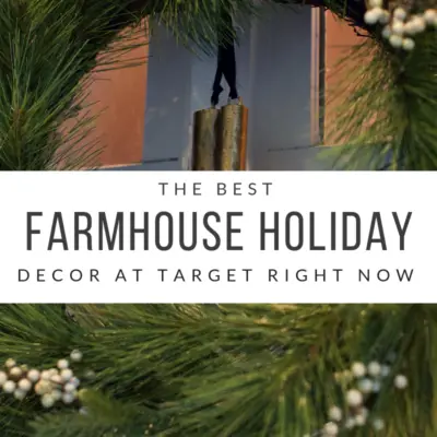 The Three Best Farmhouse Christmas Decor items at Target this year!