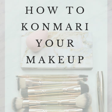 How to KonMari your makeup