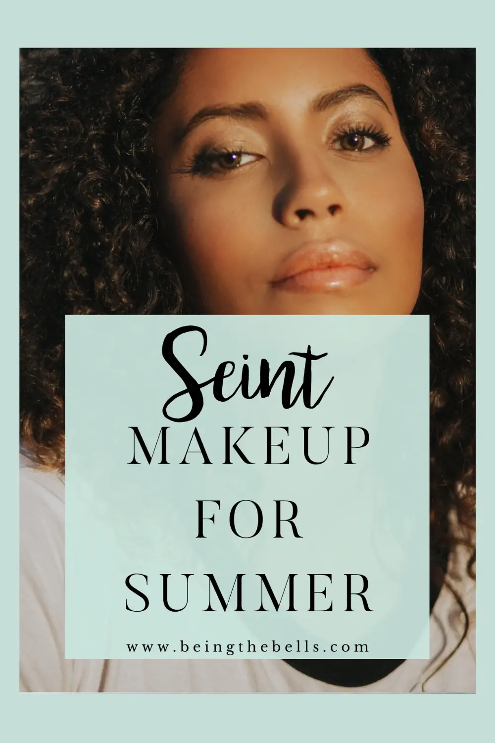 Seint Makeup For Summer